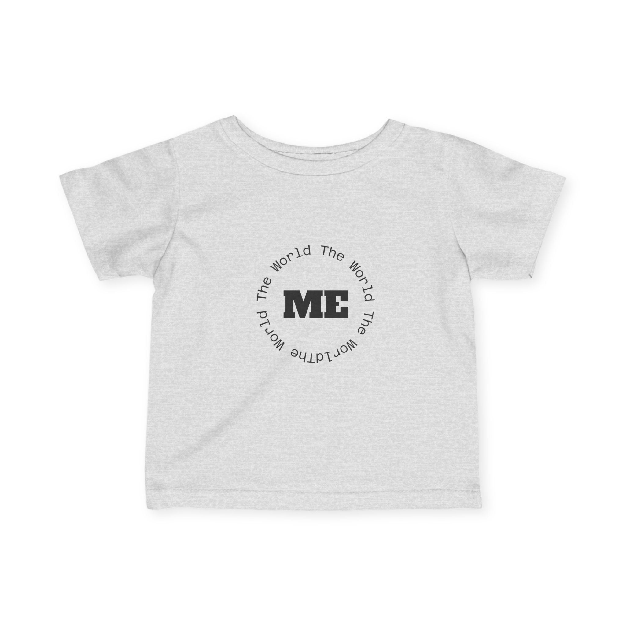 Infant Tee - "The World Revolves Around Me" Circle Graphic Baby Shirt | Newborn Toddler Gift