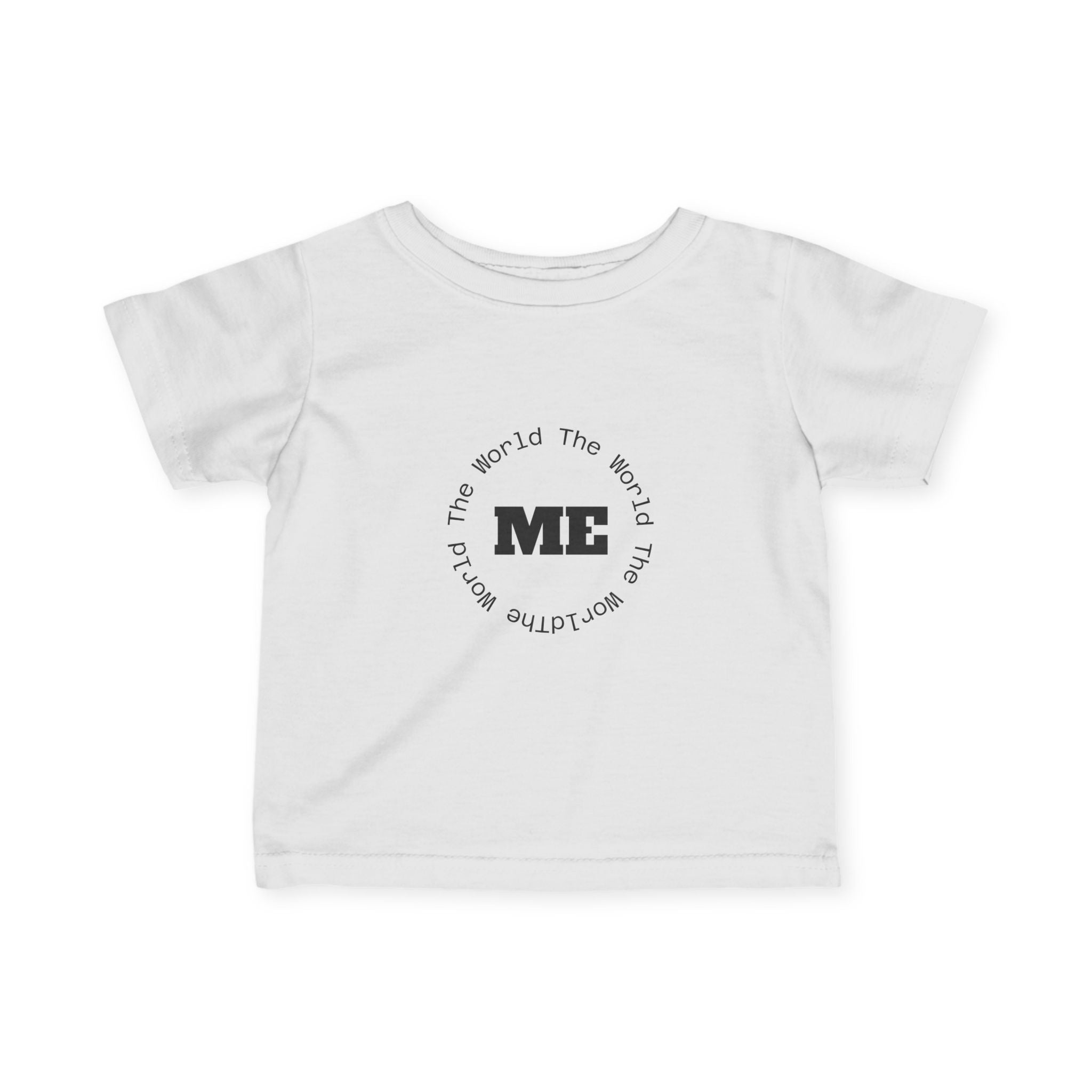 Infant Tee - "The World Revolves Around Me" Circle Graphic Baby Shirt | Newborn Toddler Gift
