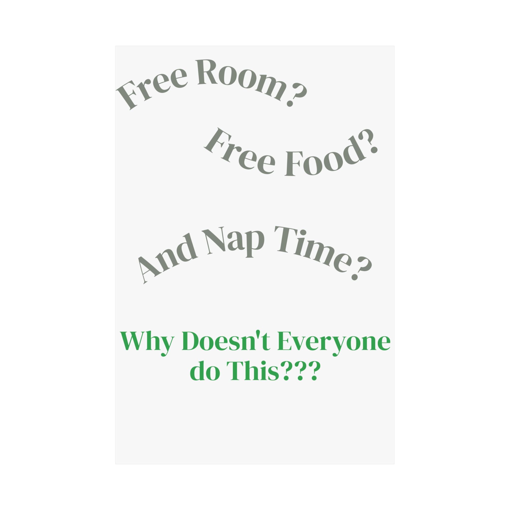 Baby Room Poster — Funny Quote Nursery Wall Art