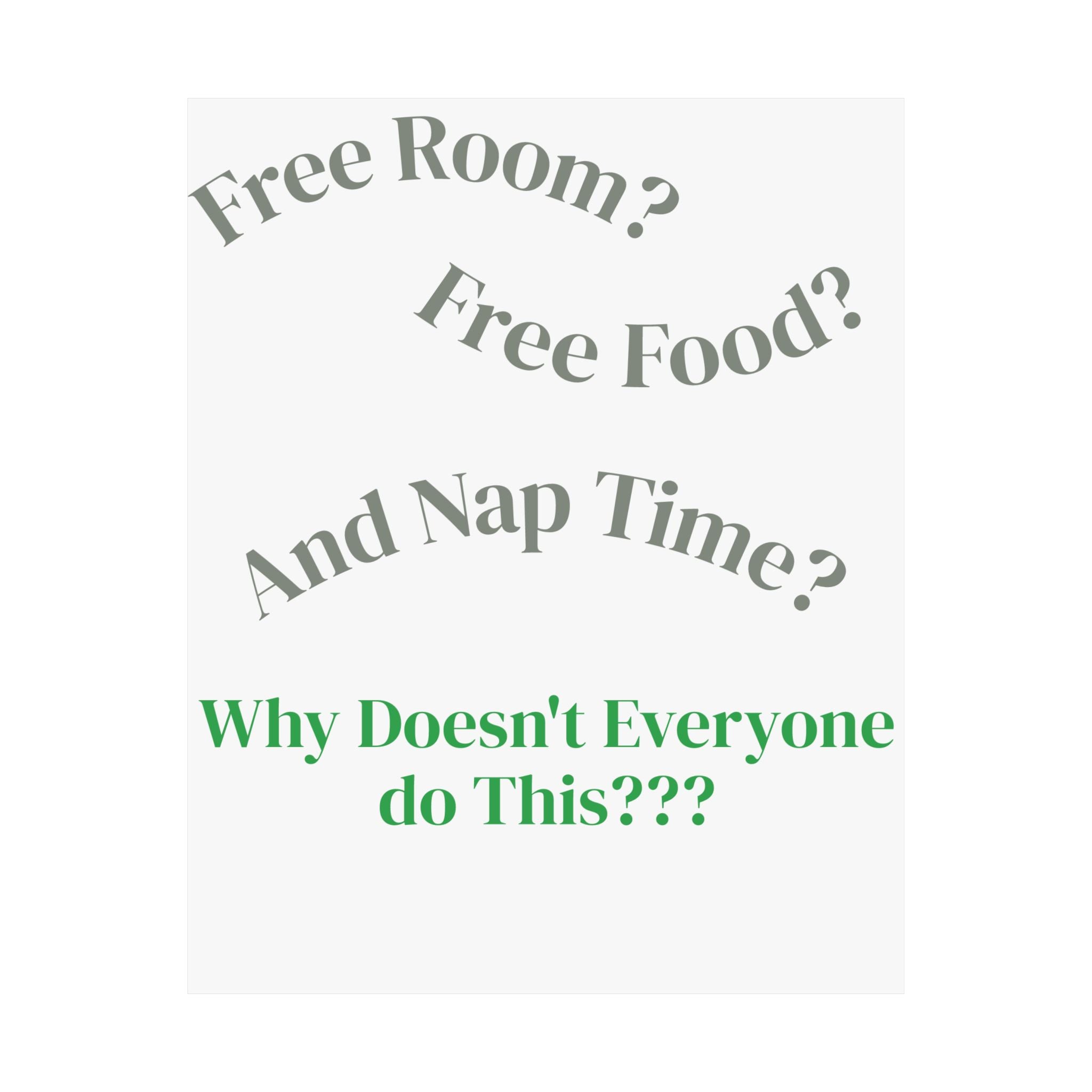 Baby Room Poster — Funny Quote Nursery Wall Art