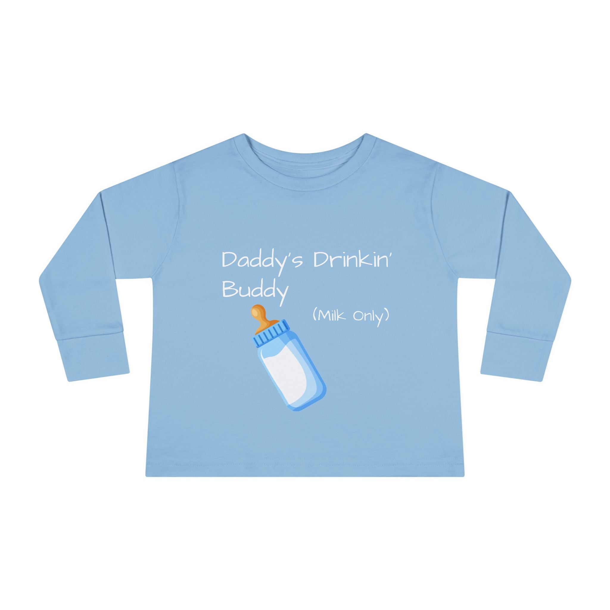 Toddler Long Sleeve Tee Shirt — "Daddy's Drinkin' Buddy"